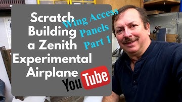 Scratchbuilding a Zenith 701 Experimental Airplane, Building Wing Access Panels Part 1