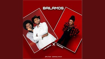 BAILAMOS (feat. PAKKAGE)