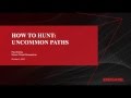 How to Hunt: Uncommon File Paths