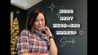 2020 Favorite High End Makeup - Sarah