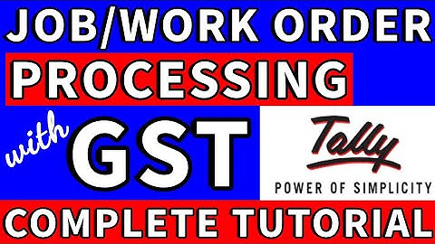 Job Order Processing | Job Work in Order | Tally Tutorial in Hindi | Full Tutorial |