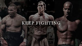 Gotta Keep Fighting: Strategies for Overcoming Adversity || Motivated