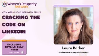 Cracking the Code on LinkedIn with Laura Barker, JD