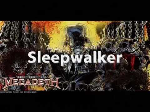 Text písně Megadeth - Sleepwalker
