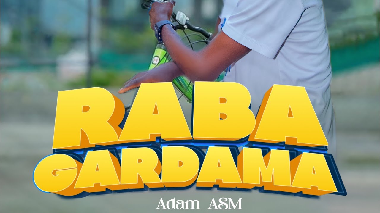 Adam ASM - Raba Gardama - Karka Fasan Kai Yayi Jini