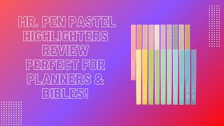 🌈 Mr. Pen Pastel Highlighters Review 🖌️ Perfect for Planners & Bibles! ✨