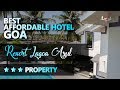 Lagoa Azul Resort Goa | Best Affordable Hotel | Informative video