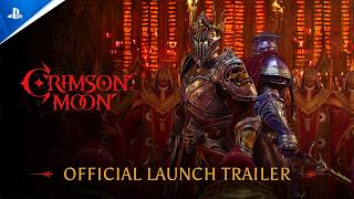 Crimson Moon - Launch Trailer | PS5 Games