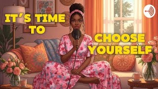 Why You Keep Choosing People Who Dont Choose You A Short Christian Podcast
