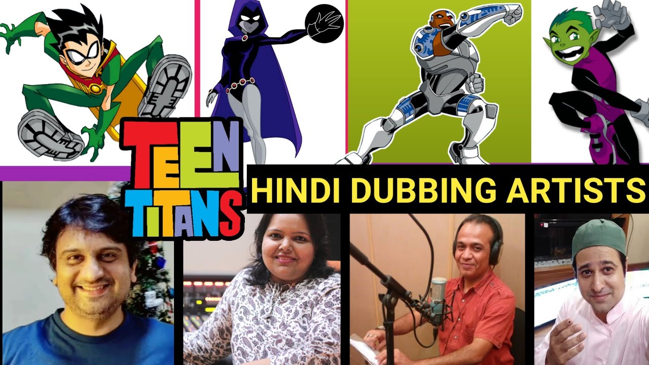 YOUR FAVOURITE TEEN TITANS CARTOONS ALL HINDI DUBBING ARTISTS WATCH HERE  ONLY @HINDIDUBBINGARTISTS - YouTube