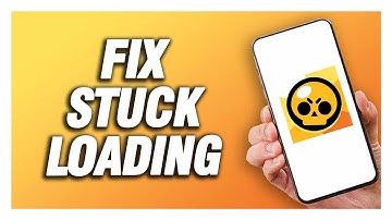 How To Fix Stuck Loading Problem On Brawl Stars | Easy And Quick