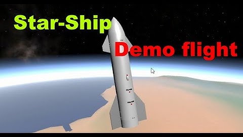 First Star-ship commercial demo flight [Simple Rockets 2]