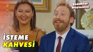 Simay İsteme Kahvelerini İkram Etti - Çocuklar Duymasın 50.