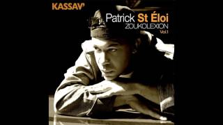 Video thumbnail of "Patrick Saint-Eloi, Kassav' - Cheche"