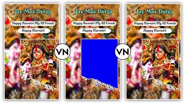 Trending Navratri Video Editing Vn App || Durga Puja Status Video Editing Tutorial Vnapp