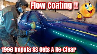 How To Do A Flow Coat On A Car  What Is Flow Coating After Paint ?  Re Clear On The 96 Impala SS
