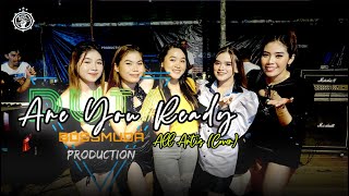 ARE YOU READY - ALL ARTIS (COVER) DUTA BOSS MUDA || BOSS MUDA PROUTION