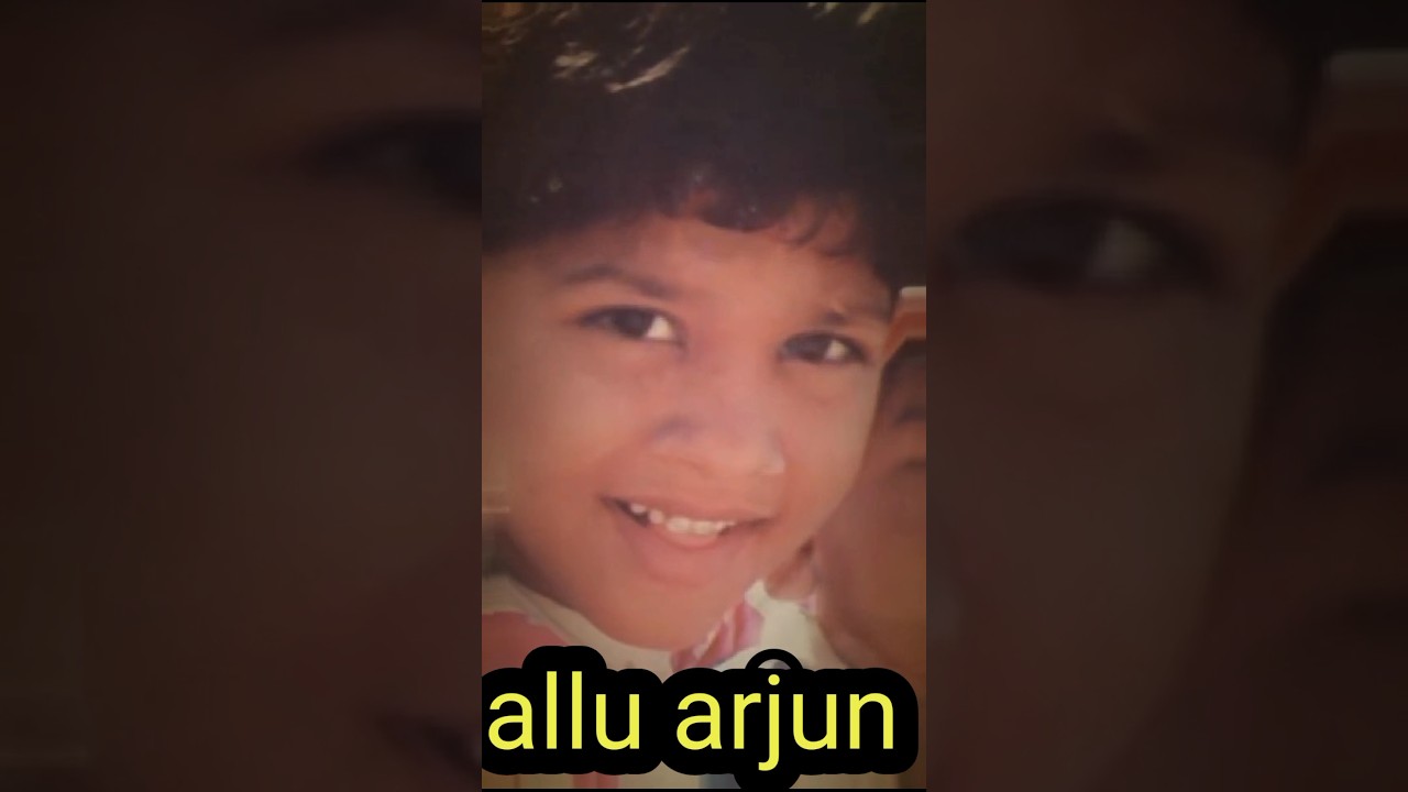 allu arjun childhood present States # short
