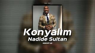 Nadide Sultan - Konyalım (Speed Up)