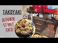 Lets eat takoyaki  japanese street food  jaqks vibes