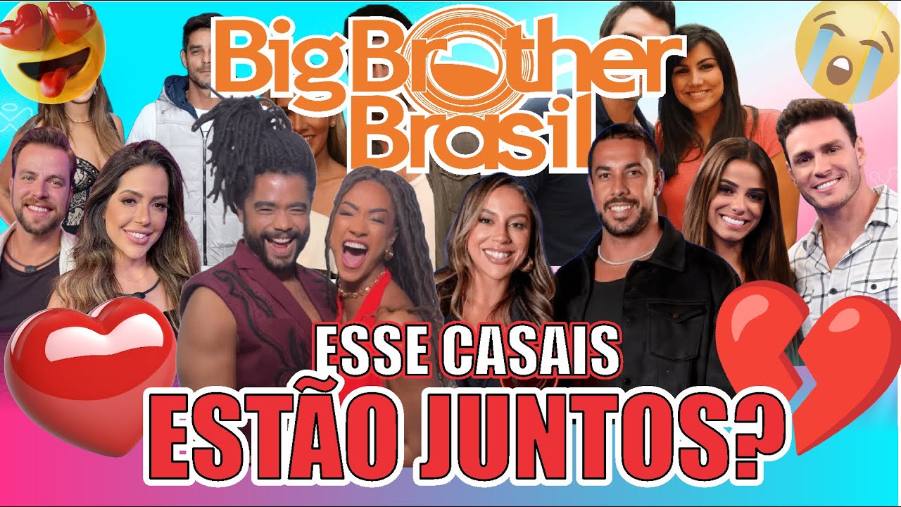 Casais do BBB: Ainda Juntos ou Já Deletaram Até o @ ?💔💍 (Atualizado 2025) #01