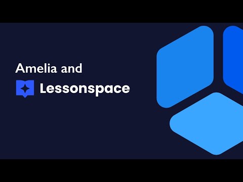 Integrate Amelia WordPress Booking Plugin and Lessonspace video and collaborative platform