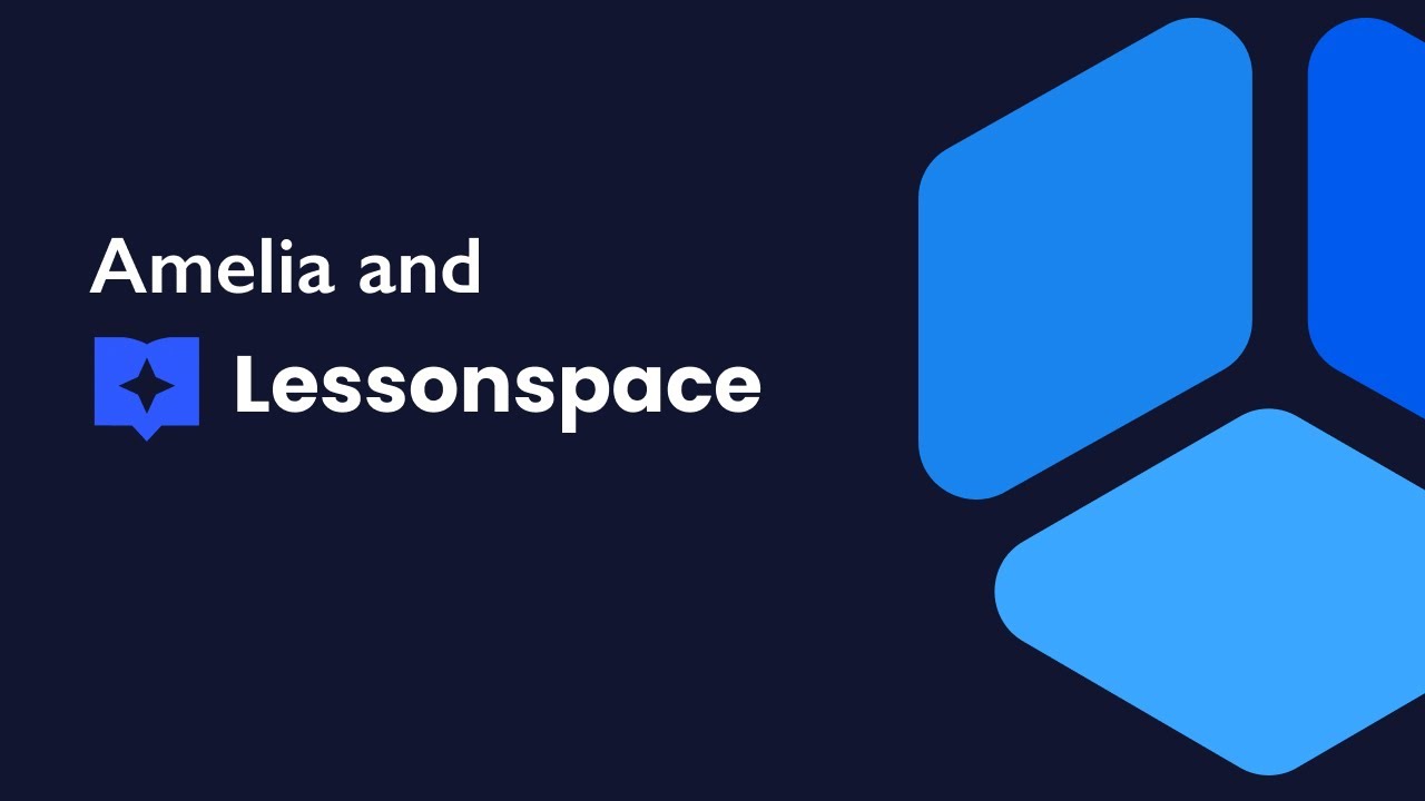 Integrate Amelia WordPress Booking Plugin and Lessonspace video and collaborative platform