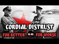 Cordial Distrust: Allies For Better And For Worse | The Strange Alliance Part IV