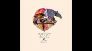 Marbert Rocel - Song For You