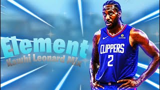 Kawhi Leonard Mix - Element - Pop Smoke