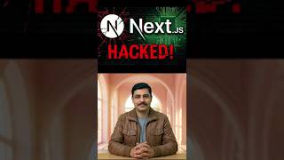 Next.js Hack Explained — Critical React RCE Vulnerability! #nextjs #reactjs #techshorts