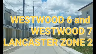 LANCASTER ZONE 2 WESTWOOD 6 AND WESTWOOD 7 TOUR AROUND LETS GO