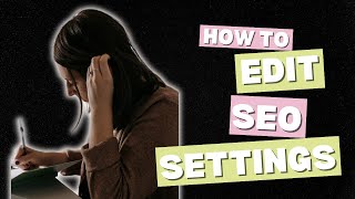 How to Update SEO Settings in Showit | Optimize Your Website for Search