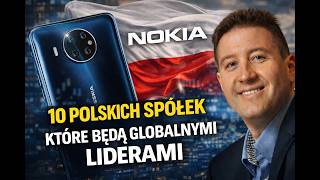 W poszukiwaniu polskiej Nokii czyli 10 kandydatów na polską markę globalną