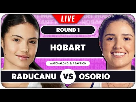 RADUCANU vs OSORIO • WTA Hobart 2026 • LIVE Tennis Watchalong