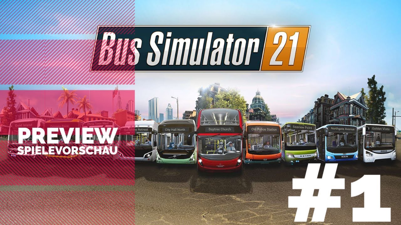 Bus Simulator 21 - Preview Gameplay #01 | GameInsidersDE