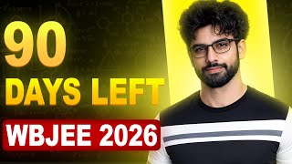 Only 90 Days Left for WBJEE 2026? Do THIS