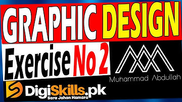 Digiskills | Graphic Designing Exercise No 2 Solution | Letter Mark Logo | Batch 4 | DigiHands