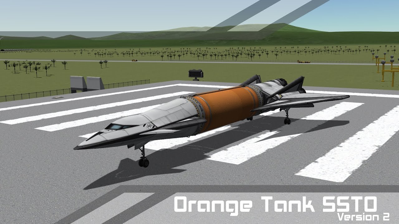 Orange Tank SSTO v2 KSP YouTube