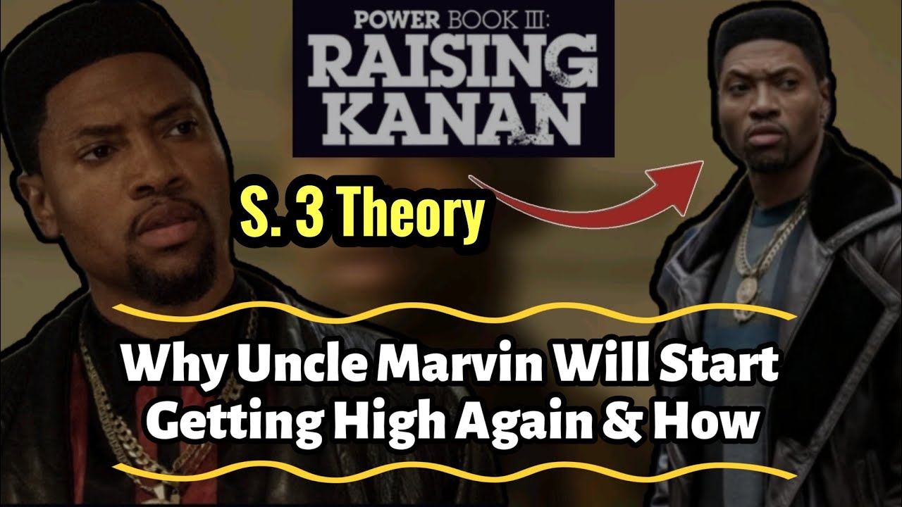 Why Uncle Marvin Will Start Getting High Again Power Theory Raising
