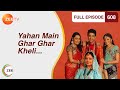 Yahan Main Ghar Ghar Kheli Episode 608