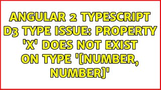 Angular 2 typescript d3 type issue: Property 'x' does not exist on type '[number, number]'