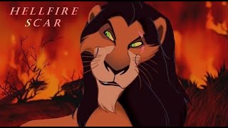 Scar (The Lion King) - Hellfire