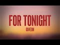 For Tonight - Giveon (Lyrics Version) 🎁