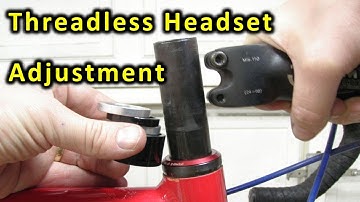 How to adjust a threadless bicycle headset. (How it works and how to adjust it.) Aheadset