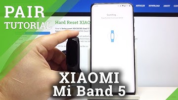 How to Pair XIAOMI Mi Band 5 with Smartphone