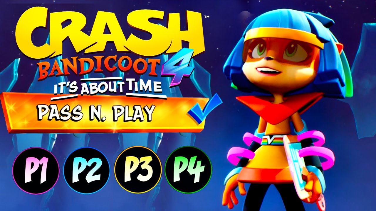 Crash Bandicoot 4: It's About Time - PASS N. PLAY (4 Players) Gameplay
