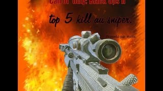 Top 5 Kill Au Sniper Sur Bo2 - By Wolfix