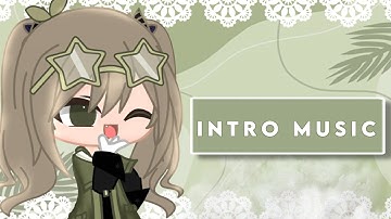 ⇢ ˗ˏˋ TOP 5 non-copyrighted intro music gacha ࿐ྂ
