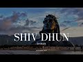 Jainen - Shiv Dhun // Lo-Fi // Om Namah Shivay //Use Headphones🎧